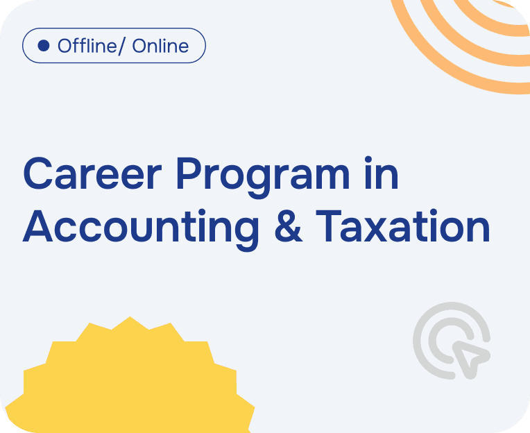 Career Program in Accounting & Taxation